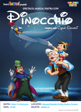 Focsani: Pinocchio - Spectacol muzical pentru copii