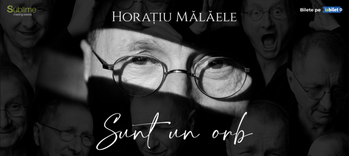 Constanta: Horatiu Malaele - Sunt un Orb