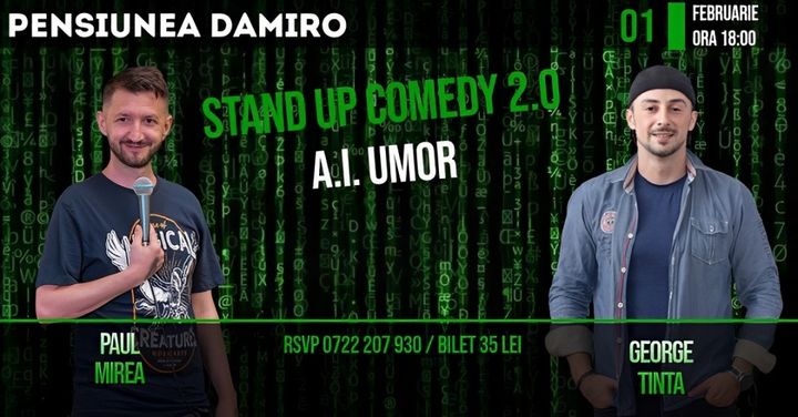 Orșova: Stand-up Comedy 2.0 A.I. Umor cu George Țintă și Paul Mirea