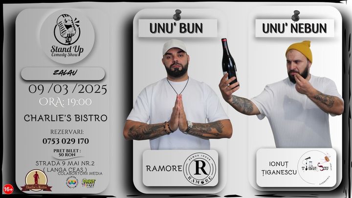 Zalau: Stand-Up Comedy cu Ramore și Ionuț Țigănescu - "Unu' bun, unu' nebun"