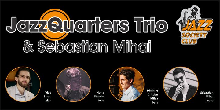 Galati: Concert JazzQuarters Trio & Sebastian Mihai