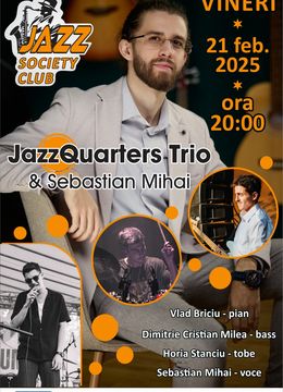 Galati: Concert JazzQuarters Trio & Sebastian Mihai