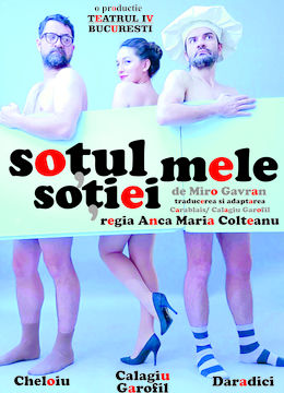 Soțul soției mele - Comedie în 3 personaje