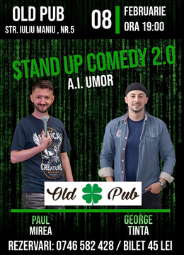 Sighetu Marmatiei: Stand-up Comedy 2.0 A.I. Umor cu George Țintă și Paul Mirea