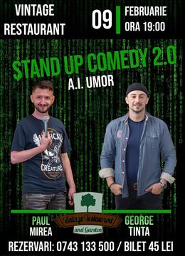 Târnăveni: Stand-up Comedy 2.0 A.I. Umor cu George Țintă și Paul Mirea