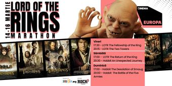 Weekend Lord of the Rings la Cinema Europa