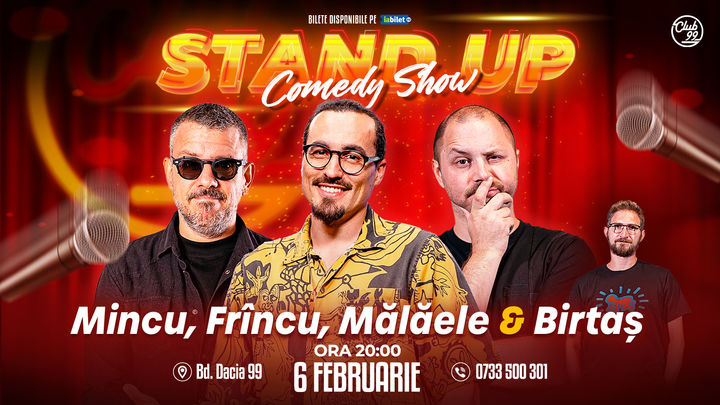 Stand up Comedy cu Mincu, Mălăele, Frîncu - Birtaș la Club 99