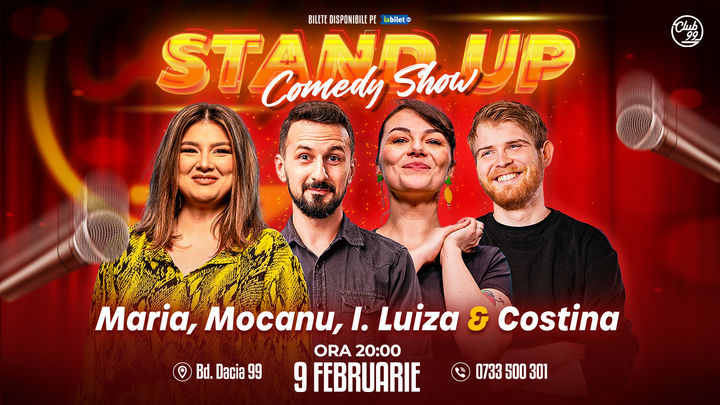 Stand up Comedy cu Maria Popovici, Mocanu, Ioana Luiza & Costina la Club 99