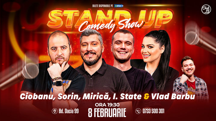 Stand up Comedy cu Andrei Ciobanu, Sorin Pârcălab, Mirică, Ioana Luiza - Vlad Barbu la Club 99