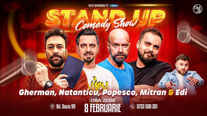 Stand up Comedy cu Silviu Gherman, Natanticu, Popesco, Mitran - Edi Rădoiu la Club 99