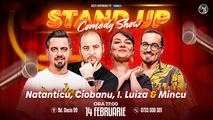 Stand up Comedy cu Natanticu, Andrei Ciobanu, Ioana Luiza & Mincu la Club 99