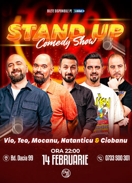 Stand up Comedy cu Vio, Teo, Mocanu, Natanticu & Andrei Ciobanu la Club 99