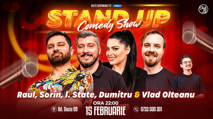 Stand up Comedy cu Raul Gheba, Sorin Pârcălab, Ioana State, George Dumitru - Vlad Olteanu la Club 99