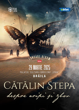 Braila: Catalin Stepa - Lansare album Despre Aripi si Zbor