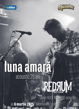 Luna Amara - 25 ani acoustic tour + Redrum plays Alice in Chains acoustic