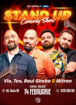 Stand up Comedy cu Vio, Teo, Raul Gheba & Mitran la Club 99