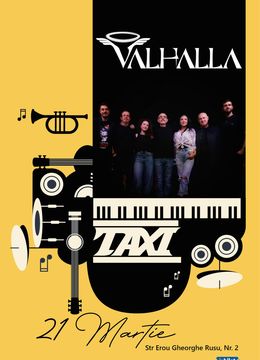 Bacau: Taxi in concert 21 martie @Valhalla