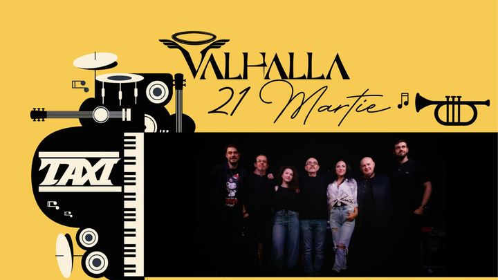 Bacau: Taxi in concert 21 martie @Valhalla