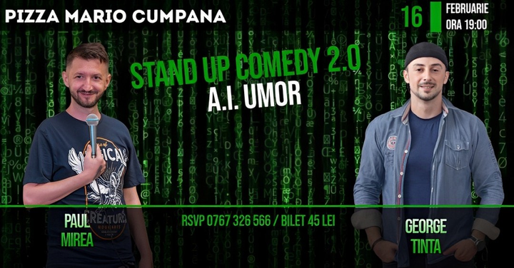 Cumpăna: Stand-up Comedy 2.0 A.I. Umor cu George Țintă și Paul Mirea @ Pizza Mario