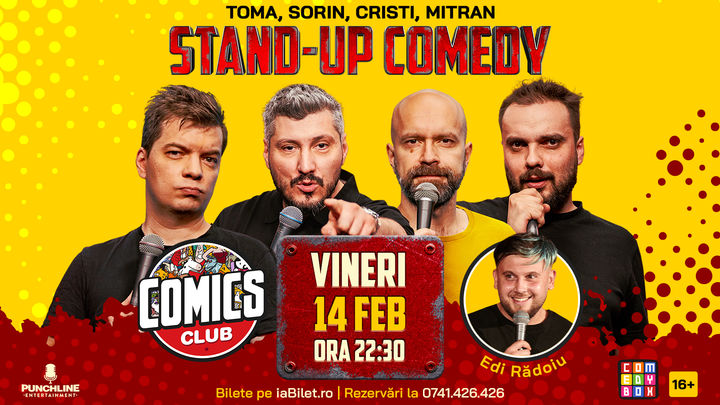 Stand-up cu Cristi, Toma, Sorin și Mitran la ComicsClub!