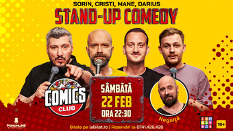 Stand-up cu Cristi, Sorin, Mane și Darius la ComicsClub!