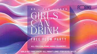 Girls Can Drink: Free Flow Party at FORM Space