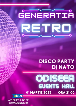 Sibiu: Generația Retro - Disco Party