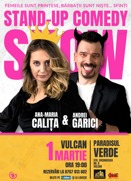 Vulcan: Prințese și… Sfinți | Stand Up Comedy cu Ana-Maria Calița și Andrei Garici