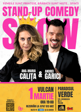 Vulcan: Prințese și… Sfinți | Stand Up Comedy cu Ana-Maria Calița și Andrei Garici