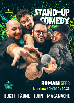 Roman: Stand-up Comedy cu Macanache, Bogzi, John și Florentin Păune