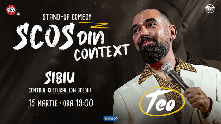 Sibiu: Teo - Scos din context | Stand Up Comedy Show