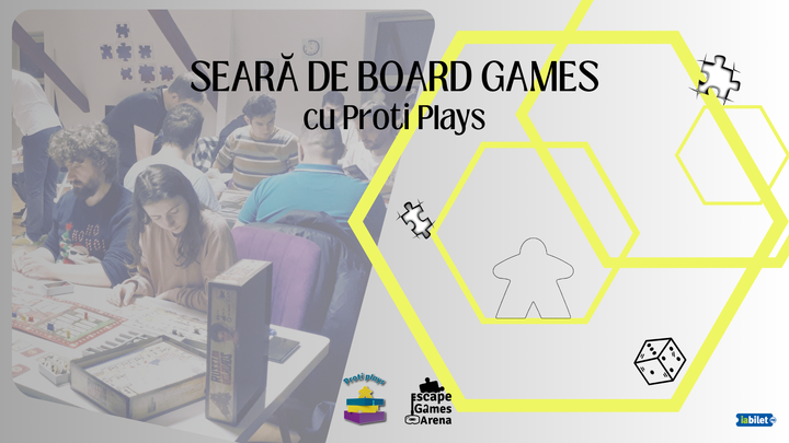 Timisoara: Seară de board games cu Proti Plays