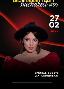 Basarabian Party Bucharest #39 – Special Edition cu Lia Taburcean