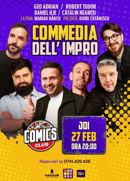 IMPROSHOW - "Comedia Dell Impro" (Invitat Magicianul Robert Tudor) la ComicsClub!