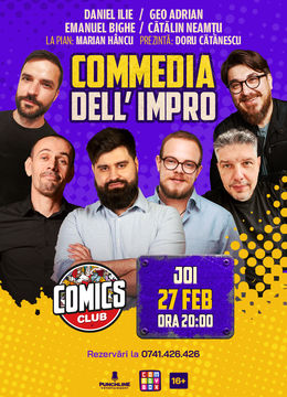 IMPROSHOW - "Comedia Dell Impro" (Invitat Magicianul Robert Tudor) la ComicsClub!