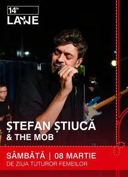 Ștefan Știucă & The Mob @ 14th Lane