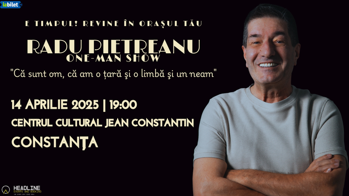 Constanța: Stand-Up Comedy cu Radu Pietreanu - "One-Man Show"