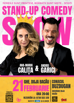 Gh. Doja Bacău: Prințese și… Sfinți | Stand Up Comedy cu Ana-Maria Calița și Andrei Garici