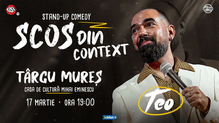 Targu Mures: Teo - Scos din context | Stand Up Comedy Show