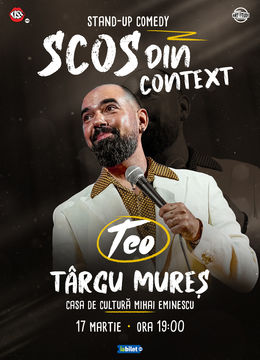 Targu Mures: Teo - Scos din context | Stand Up Comedy Show