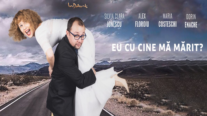 Teatrul InDArt: Eu cu cine mă mărit