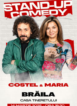 Braila: Costel și Maria Popovici - Stand Up Comedy Show