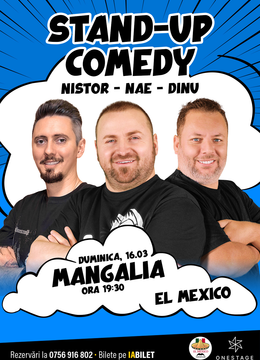 Mangalia: Stand-up cu Nae Nicolae, Bogdan Nistor si Gabriel Dinu