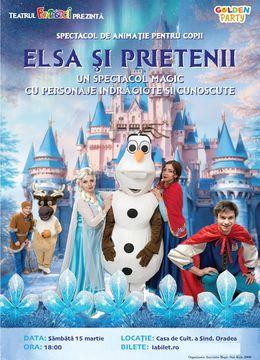 Oradea: Elsa si prietenii