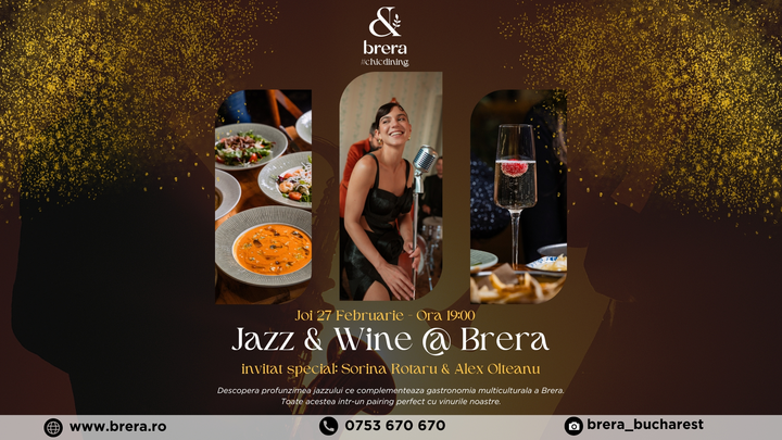 Jazz & Wine @Brera Invitați Speciali: Sorina Rotaru