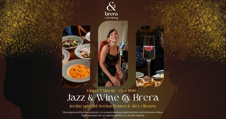 Jazz & Wine @ Brera Invitați Speciali: Sorina Rotaru