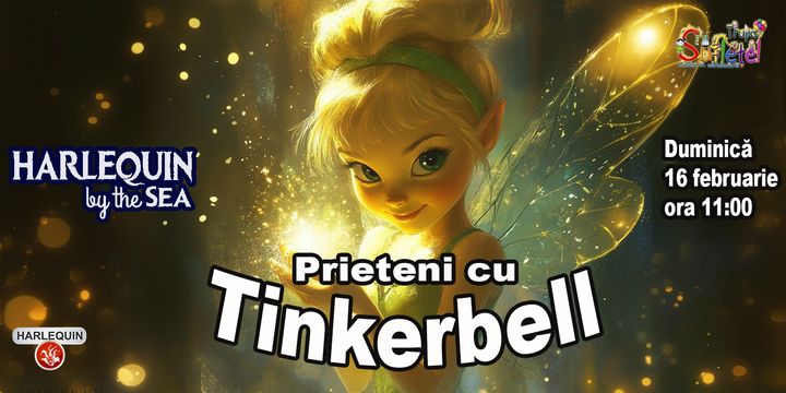 Mamaia: Prieteni cu Tinkerbell – O aventură magică pentru întreaga familie!