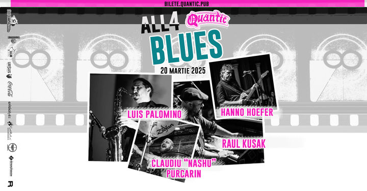 All 4 Blues cu:	Hanno Hoefer, Raul Kusak, Claudiu Purcarin si Luis Angel Palomino Tuero