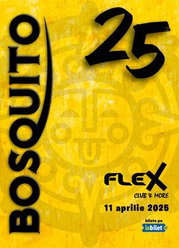 Arad: Bosquito @ Club Flex