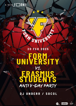 FORM University Party: Anti V-Day Edition